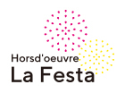 Horsd'oeuvre La Festa-ラ・フェスタ-