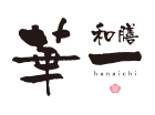 和膳 華一~hanaichi~